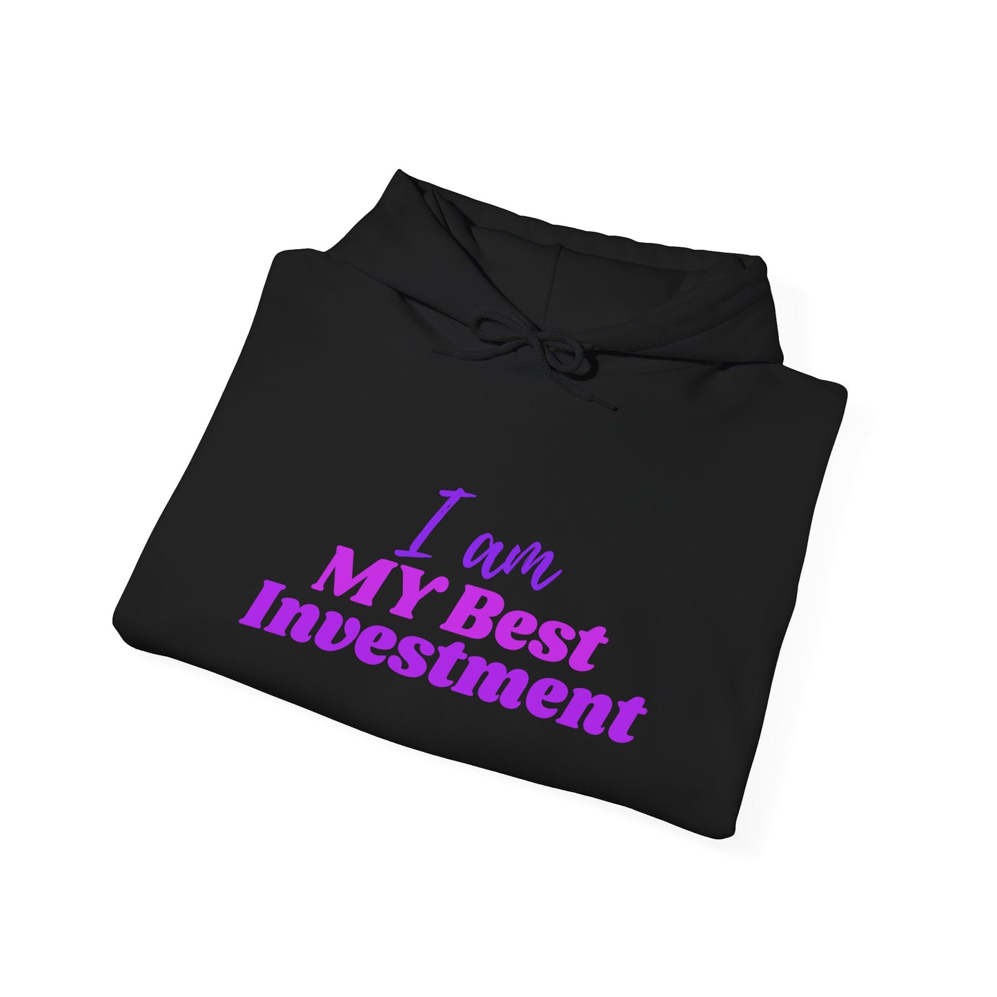 "I Am MY Best Investment" Hoodie - Unisex Heavy Blend Sweatshirt, Inspirational Gift, Positive Vibes, Relaxed Fit, Cozy Wear