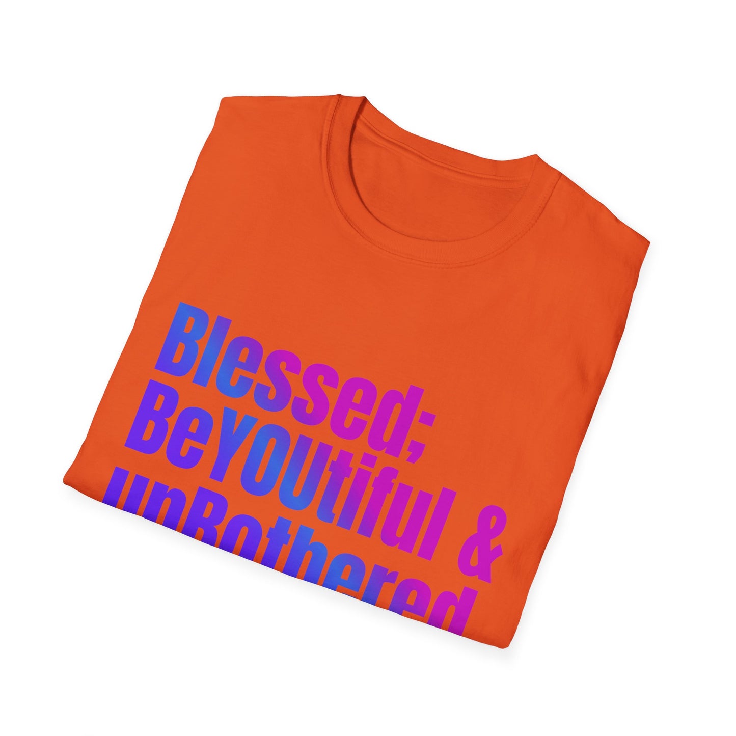 Inspirational Quote T-Shirt - "Blessed; BeYOUtiful & unBothered" | Motivational Gift for Self-Love, Mental Health Awareness, Birthday Gift, [...]
