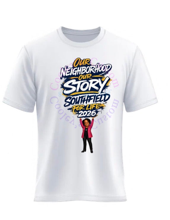 2026 Official Southfield Reunion Shirt- “Our Neighborhood Our Story”