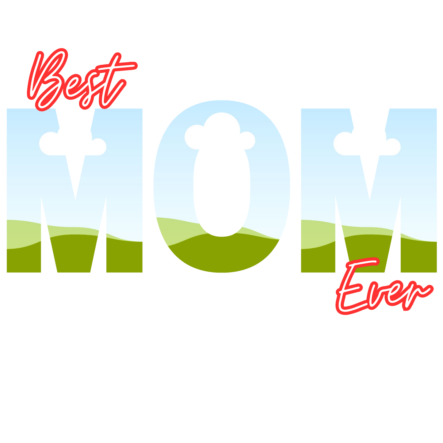DIGITAL OR CUSTOM PRODUCT- EDITABLE Best MOM Ever TEMPLATE