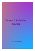 Journal - Prayer and Reflection Journal with Inspirational Quotes - Blank Lined Journal
