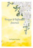 Journal - Prayer and Reflection Journal with Inspirational Quotes - Blank Lined Journal